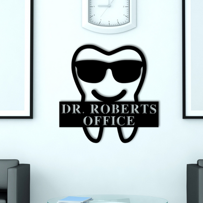 Custom Dental Office Sign