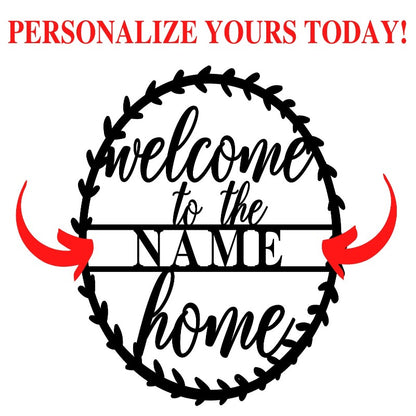 Custom Welcome Home Signs