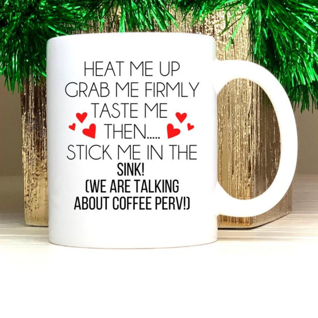 Funny Valentine Coffee Mug