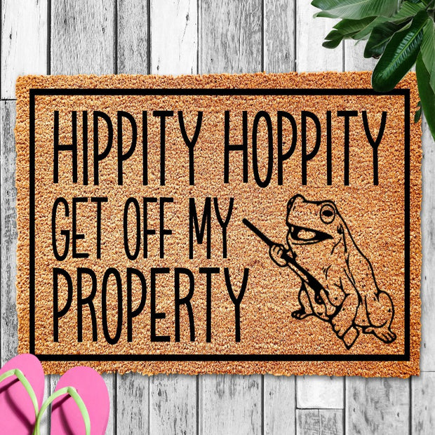 Hippity Hoppity Get Off My Property Print Home Doormat