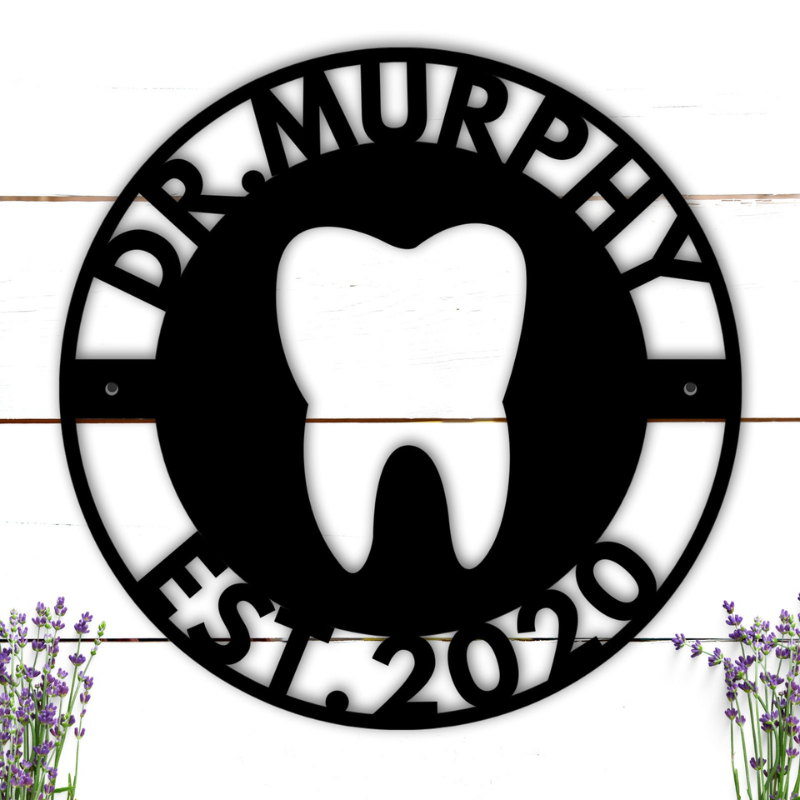 Personalized Dental Office Sign