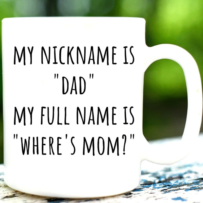 Funny Fathers Day Coffee Mug