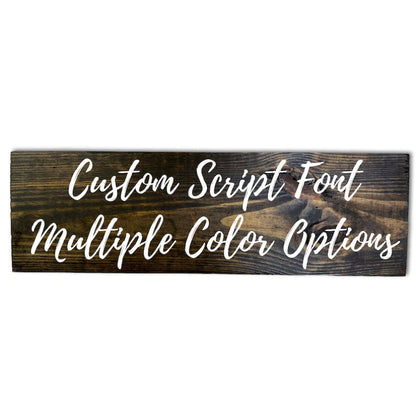 Custom Wooden Decor Signs