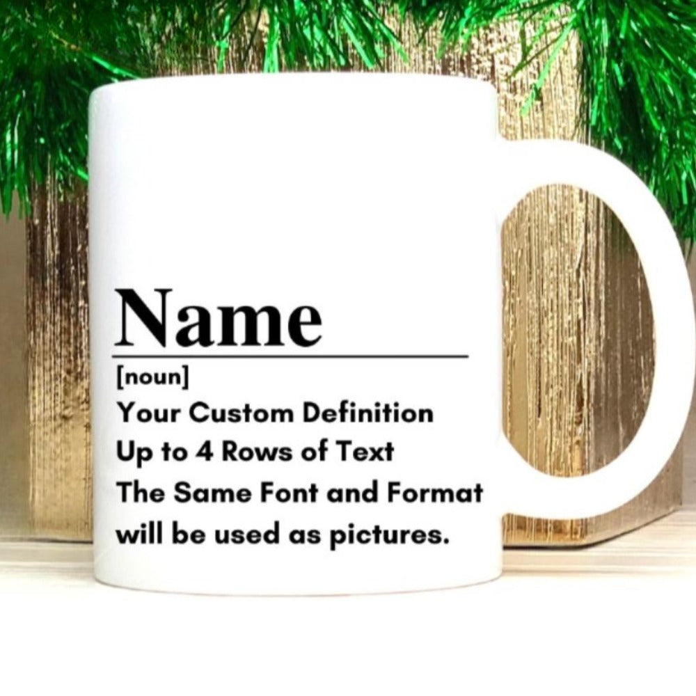 Custom Wording Coffee Mug
